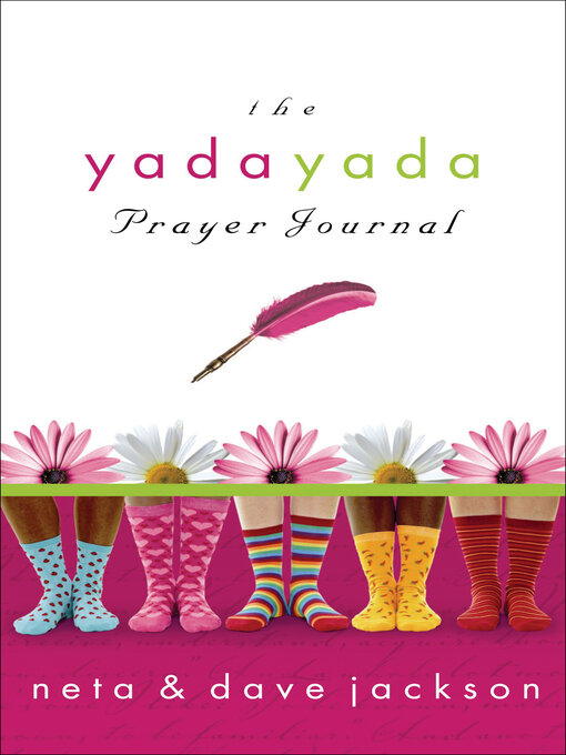 Title details for The Yada Yada Prayer Journal by Neta Jackson - Available